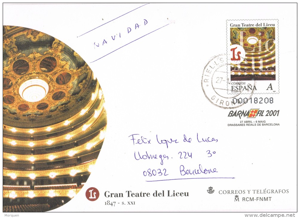 4082. Entero Postal Teatro Del Liceo (barcelona)  RIELLS (Gerona) 2011, Num 68 º - 1931-....