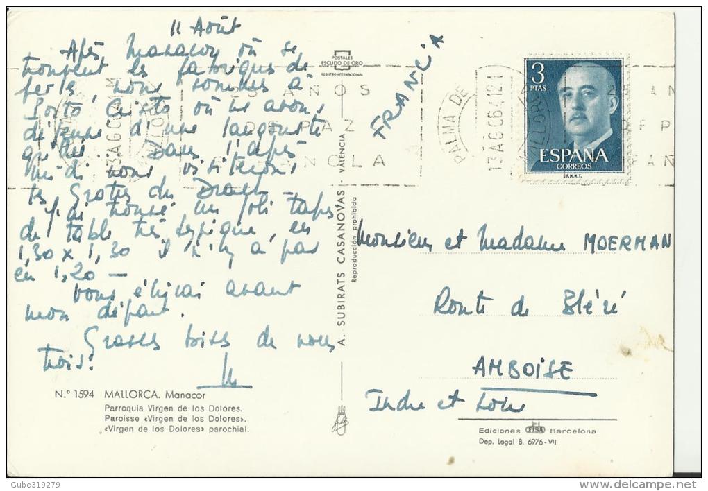 SPAIN 1964 – POSTCARD – MALLORCA – MANACOR – PARRISH VIRGEN DE LOS DOLORES ADDR TO AMBOISE /FRANCE W 1 ST  OF 3 PTAS POS - Autres & Non Classés