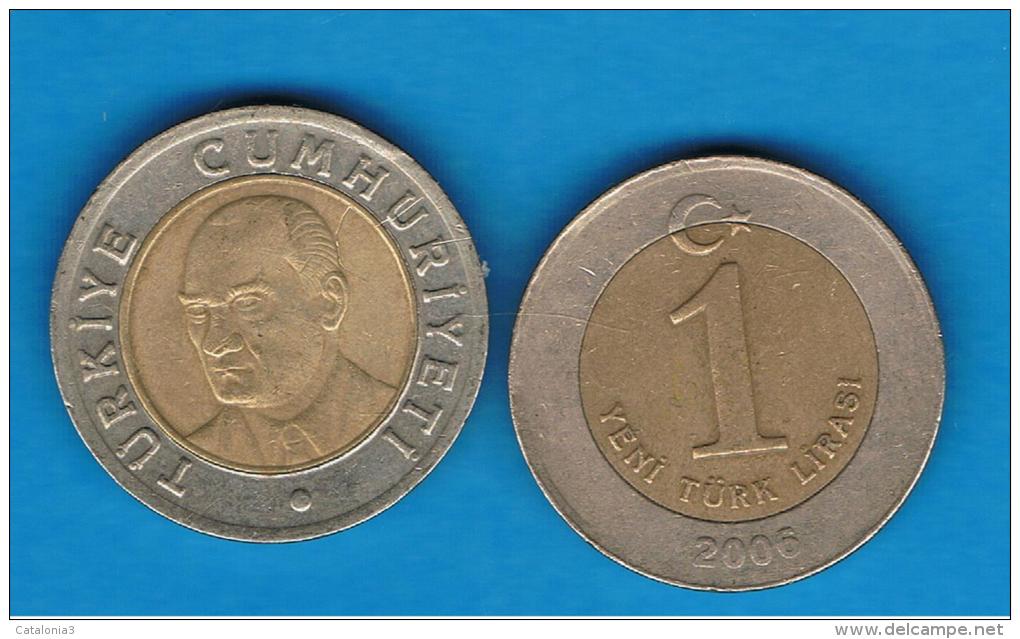 TUQUIA - 1 Lira BIMETAL 2005 - Turchia