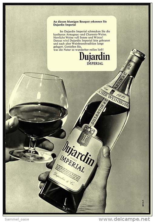 Reklame  -  Dujardin Weinbrand  -  An Diesem Blumigem Bouquet Erkennen Sie Ihn  -  Werbeanzeige Von 1968 - Alcohols