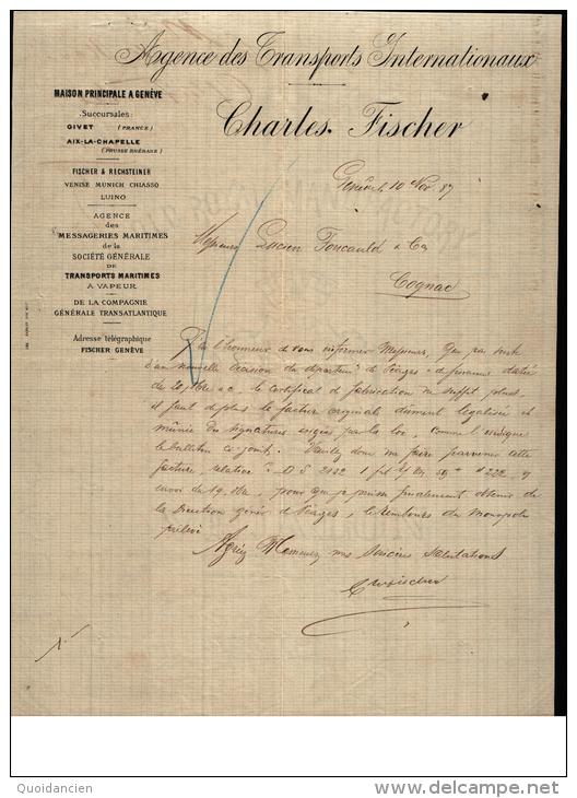 Entête  10/11/1887  -  GENEVE ( Suisse )  -  Charles  FISCHER  Transports  Internationnaux  Pour Mr  FOUCAULD à  COGNAC - Schweiz