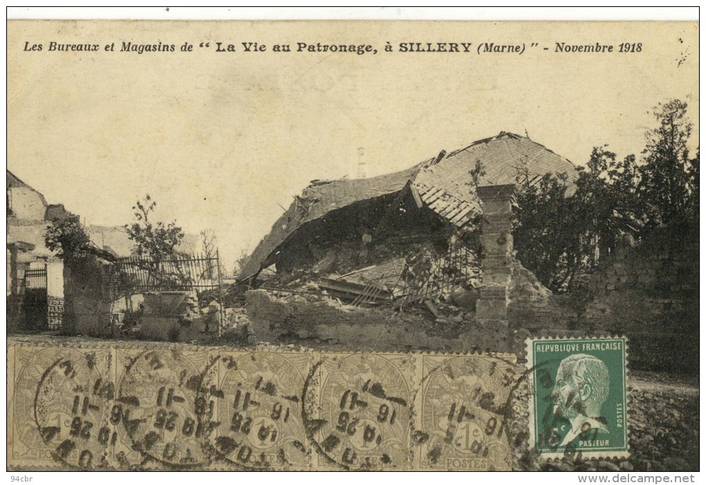 CPA (51)  SILLERY  Les Bureaux Et Magasin De " La Vie Au Patronage Novembre1918 - Sillery