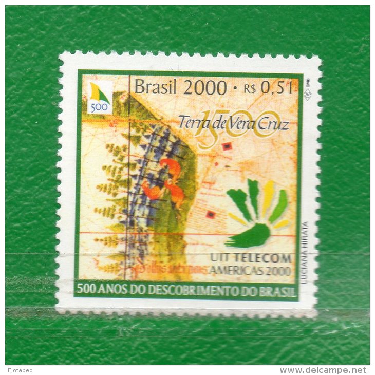 160 BRASIL 2000- 500 A. Del Descubrimiento De Brasil - "Terra De Veracruz"- U.I.T. América - Unused Stamps