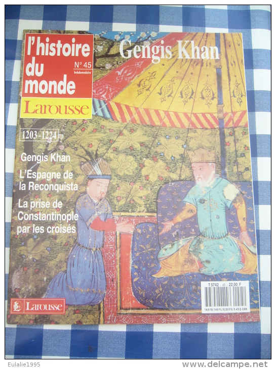 Livre L Histoire Du Monde Larousse N° 45 GENGIS KHAN, L' ESPAGNE DE LA RECONQUISTA, PRISE DE CONSTANTINOPLE - Encyclopedieën