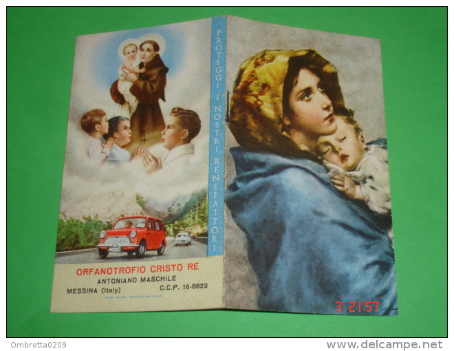 Calendarietto Anno1962 - Madonna RIPOSO Ferruzzi  - Auto Innocenti MINI MINOR - S.ANTONIO Orfanotrofio Maschile MESSINA - Small : 1961-70