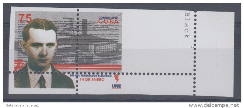 2012.38 CUBA 2012 MNH PERFORATION ERROR. ELECTRICITY DAY. ANTONIO GUITERAS - Imperforates, Proofs & Errors
