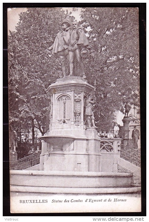 BRUXELLES - BRUSSEL - Comtes D'Egmont Et De Hornes - Statue - Non Circulé - Not Circulated - Nicht Gelaufen. - Berühmte Personen
