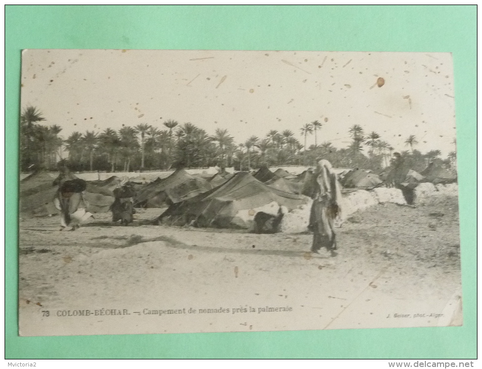 COLOMB BECHAR - Campement De Nomades Près La Palmeraie - Bechar (Colomb Béchar)