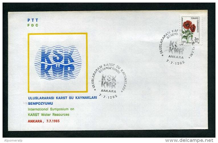 TURKEY 1985 FDC - International Symposium On KARST Water Resources, Ankara, Jul. 7 - FDC