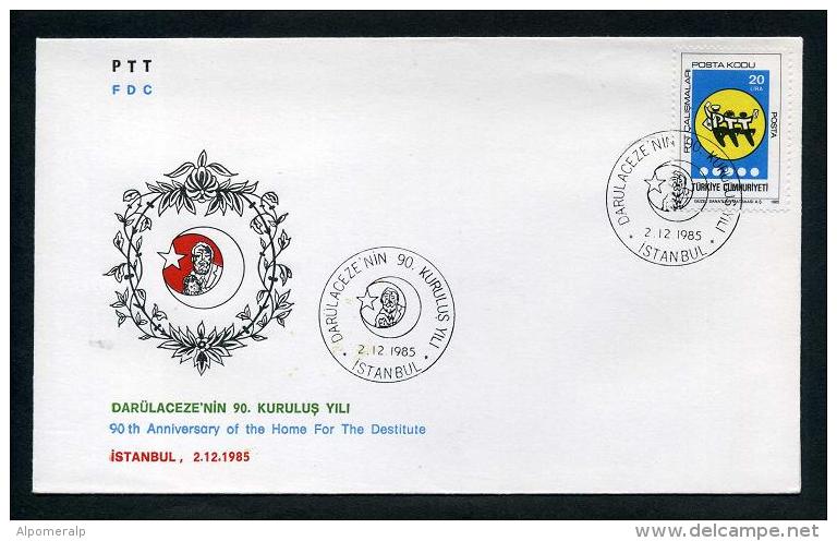 TURKEY 1985 FDC - 90th Anniversary Of The "Home For The Destitute", Istanbul, Dec. 2 - FDC