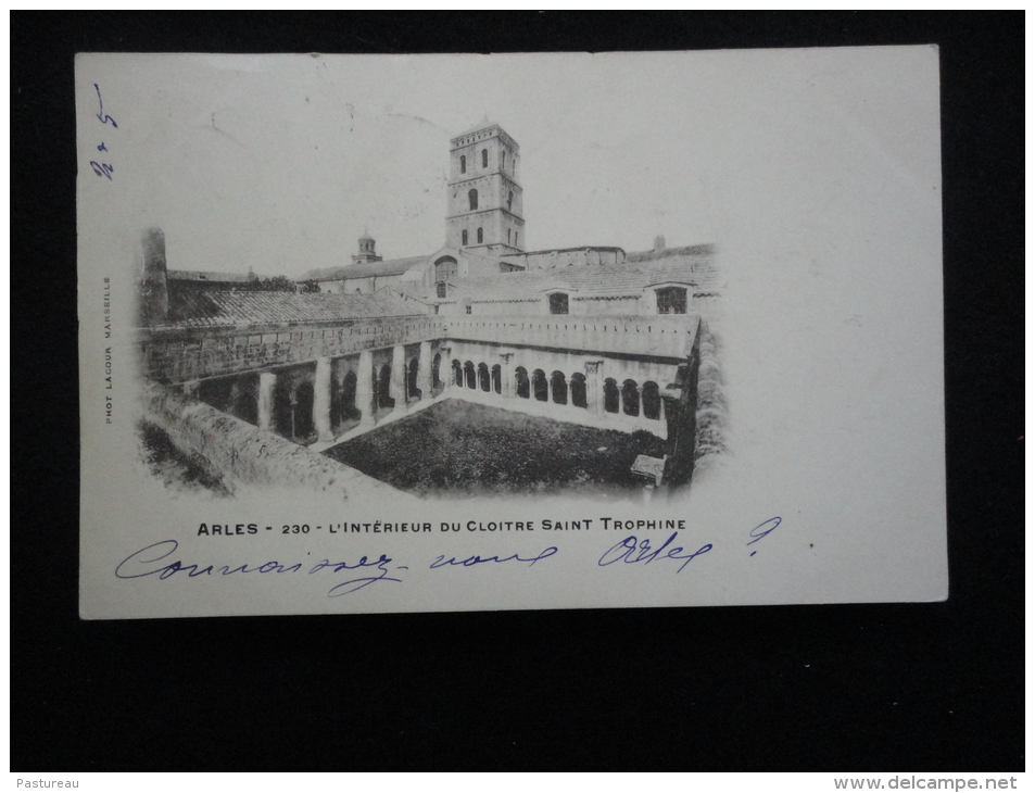 Arles :  Le Cloître De St - Trophisme ( Avant 1903 ) - Arles