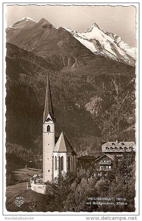 AK 1277 HEILIGENBLUT, 1301 M Mit Großglockner, 3798 M  09. 6. 54 - 10 HEIILIGENBLUT 1301 M - SOMMERKURORT U. WINTERSPORT - Hall In Tirol