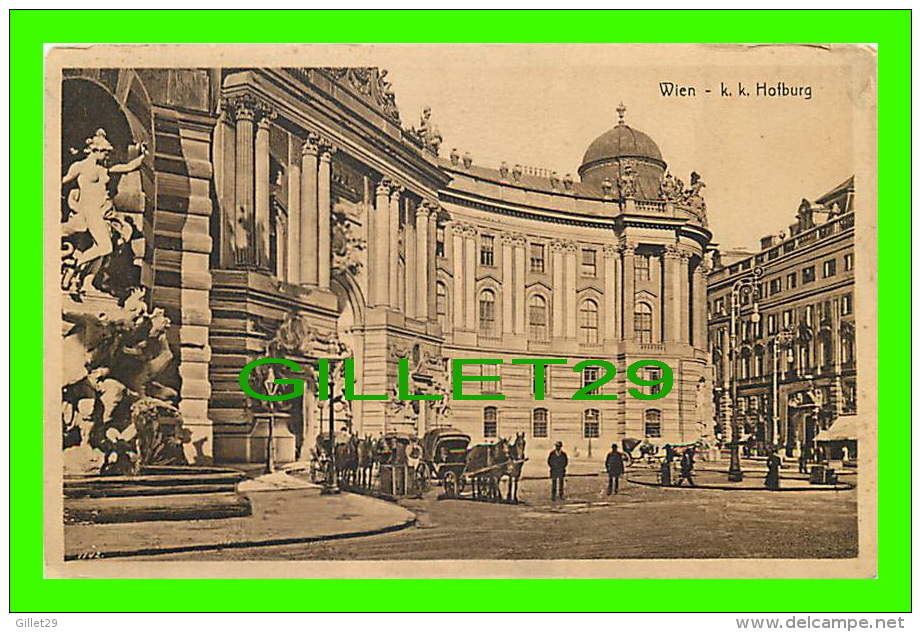 VIENNE, WIEN, AUSTRIA - K. K. HOFBURG - W. D. W. I. - - Églises