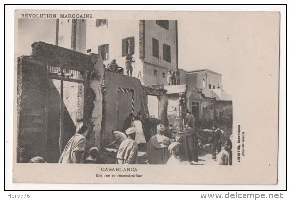 MAROC - CASABLANCA - Une Rue En Reconstruction - Révolution Marocaine - Casablanca