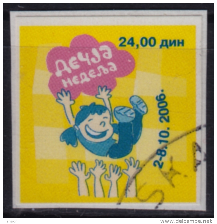 2006 SERBIA Yugoslavia - Children WEEK - Charity Stamp / Self Adhesive - Label - USED - Charity Issues