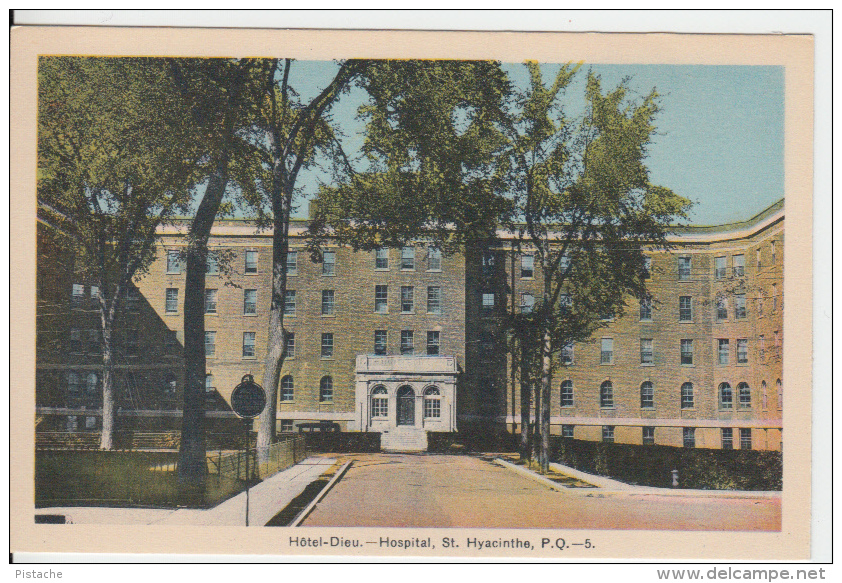 Saint-Hyacinthe Québec - Hôtel-Dieu Hôpital Hospital - État TB - St. Hyacinthe