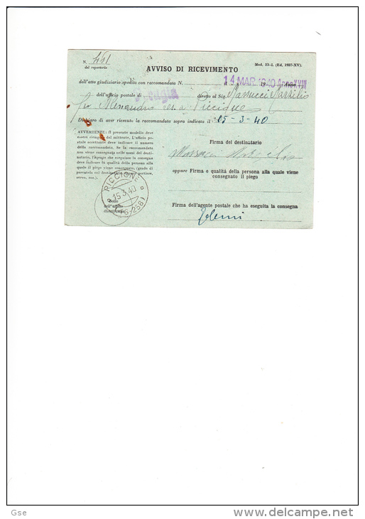 ITALIA  1940 -  Avviso Ricevimento Atto Giudiiziario  Raccomandato - Annullo Frazionario Piccione (fori Di  Archivio) - Portofreiheit