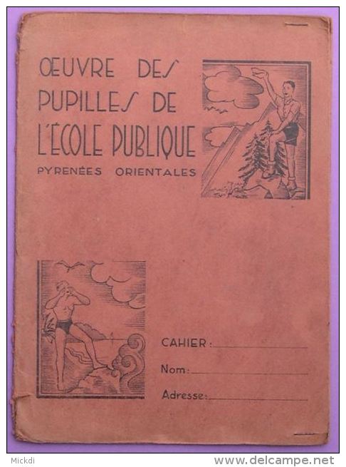 PROTEGE CAHIER OEUVRE DES PUPILLES DE L´ECOLE PUBLIQUE - DEBUT XXème SIECLE - MER MONTAGNE - PYRENEES ORIENTALES - Schutzumschläge