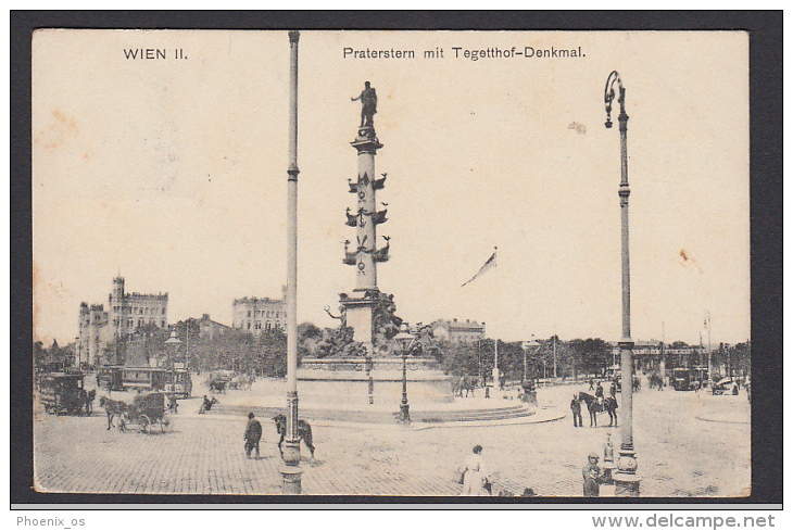 AUSTRIA - Wien, Prater Mit Tegetthof Denkmal, Monument, Old Postcard, No Stamps - Prater