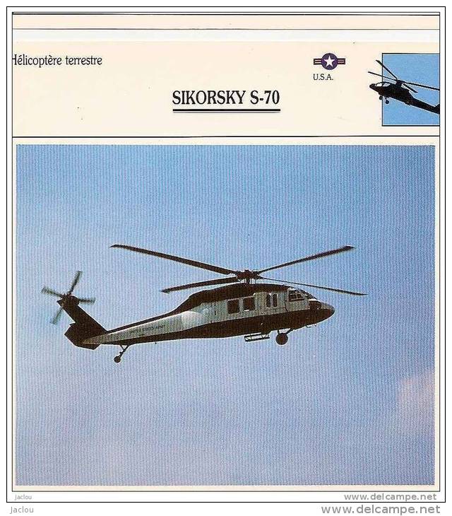 AVIATION FICHE TECHNIQUE HELICOPTERE TERRESTRE SIKORSKY S 70 U.S.A REF 12066 - Airplanes