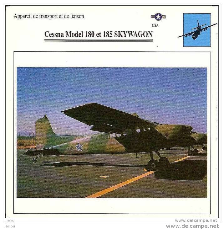 AVIATION FICHE TECHNIQUE APPAREIL DE TRANSPORT CESSNA MODEL 180 ET 185 SKYWAGON U.S.A REF 12071 - Avions