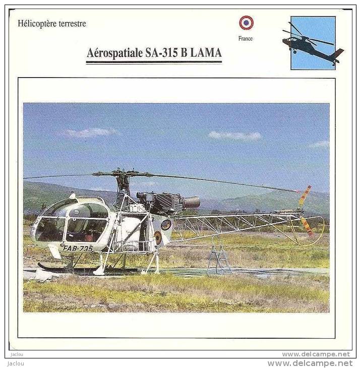 AVIATION FICHE TECHNIQUE HELICOPTERE TERRESTRE AEROSPATIALE SA.315 B LAMA FRANCE REF 12081 - Airplanes