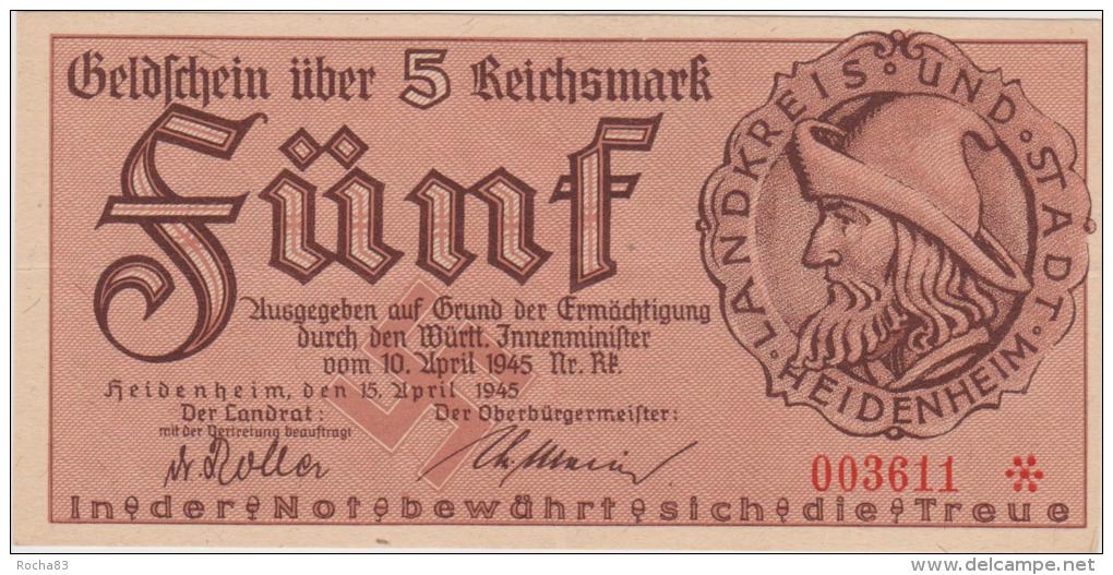 ETONNANTE EMISSION De 5 Reichsmark Avec Croix Gammée De HEIDENHEIM DU 10 04 1945 - 5 Reichsmark