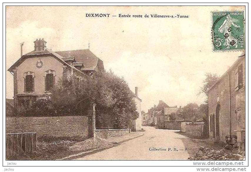 DIXMONT ENTREE ROUTE DE VILLENEUVE SUR YONNE REF 12210 - Dixmont