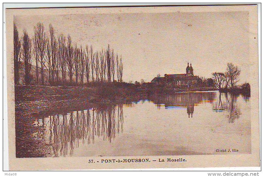 54. PONT A MOUSSON. LA MOSELLE. - Pont A Mousson