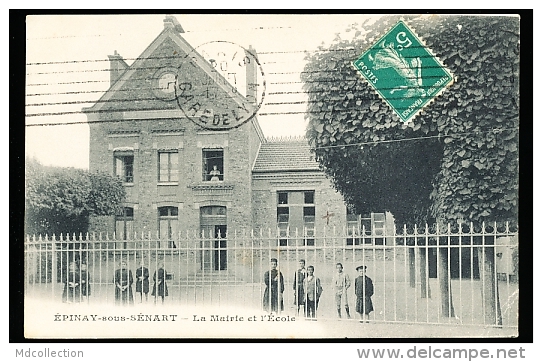 91 EPINAY SOUS SENART / La Mairie Et L'Ecole / - Epinay Sous Senart