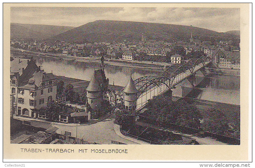 TRABEN TRARBACH .... MIT MOSELBRUCKE - Traben-Trarbach