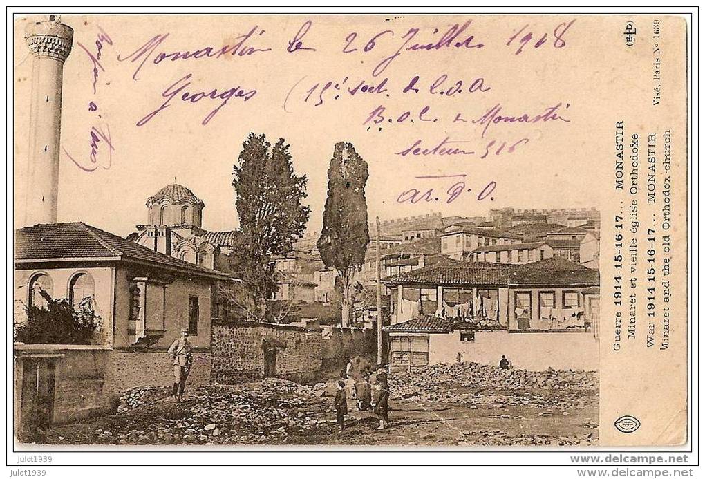 MONASTIR ..-- SERBIE ..-- Minaret Et Vieille église Orthodoxe . 1918 Vers France . Voir Texte Militaire Verso . - Serbie