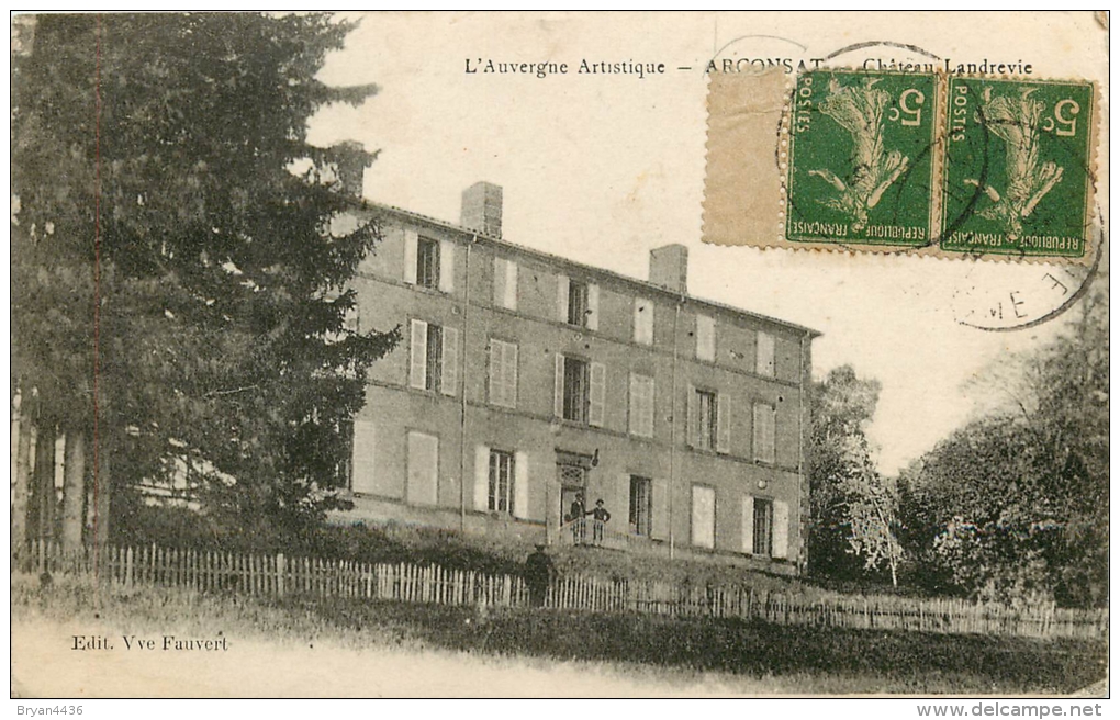 63 - Arconsat (Puy-de-Dôme ) - Château Landrevie - CPA  Bel Etat (voir 2 Scans) - Autres & Non Classés