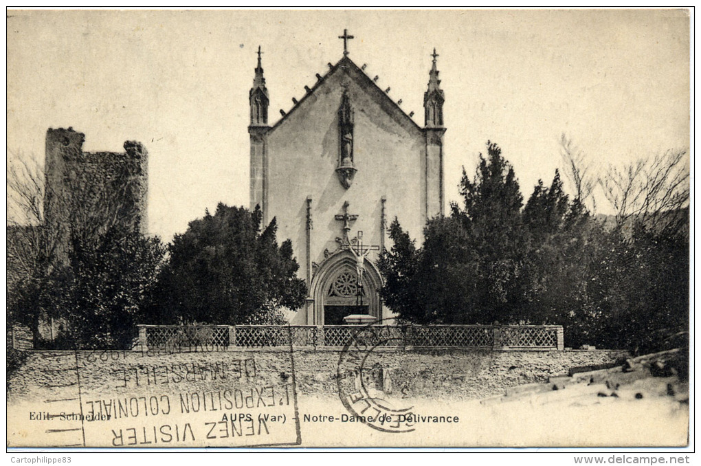 VAR 83 AUPS CHAPELLE DE NOTRE DAME DE LA DELIVRANCE - Aups