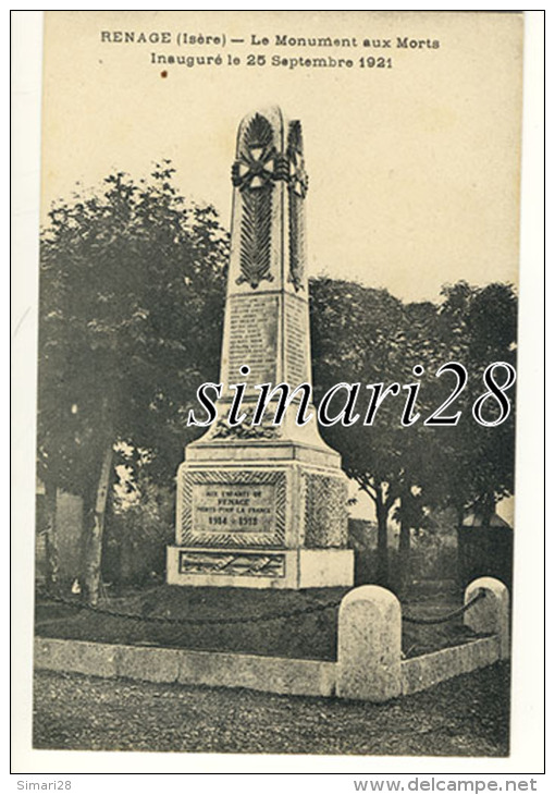 RENAGE - LE MONUMENT AUX MORTS INAUGURE LE 25 SEPTEMBRE 1921 - Renage