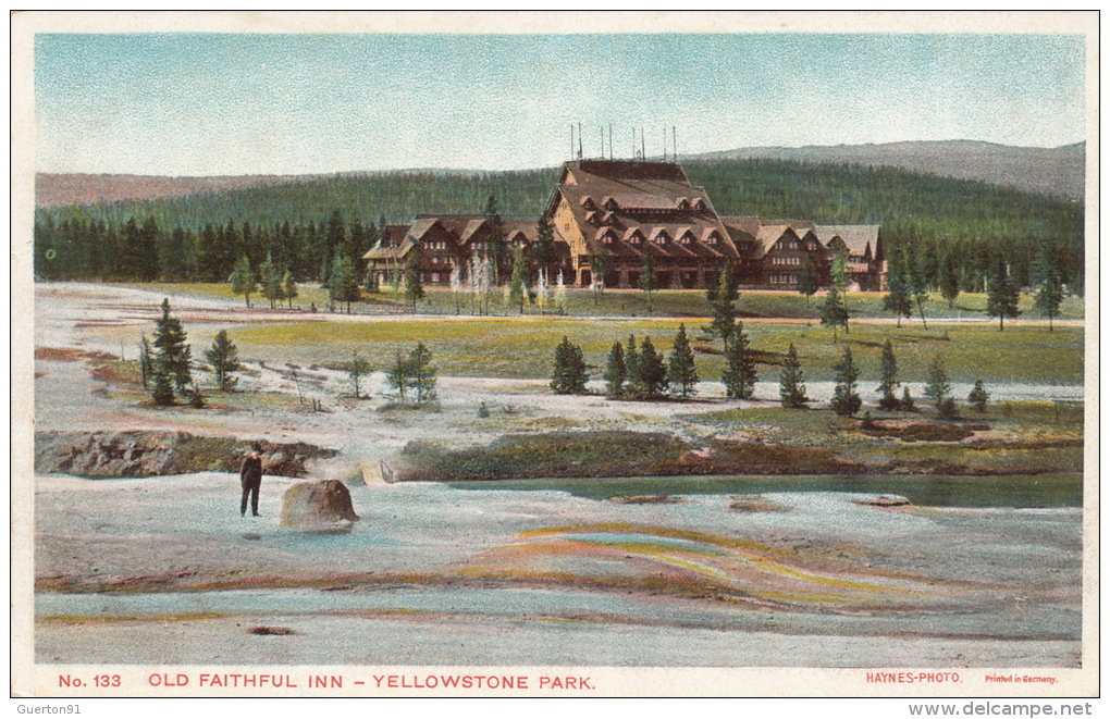 ( CPA ÉTATS UNIS )  YELLOWSTONE PARK  /  OLD FAITHFUL INN  - - Yellowstone