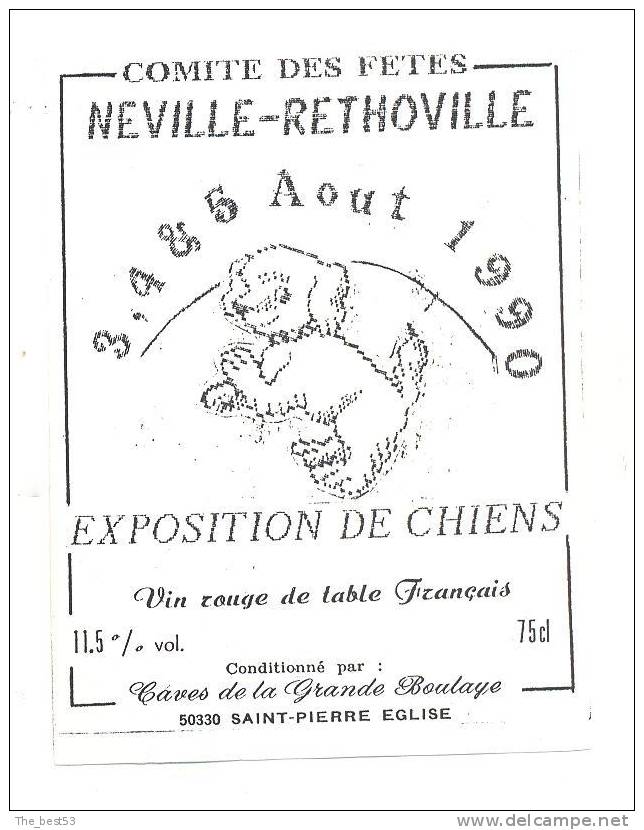 Etiquettes De Vin De Table  -  Exposition De Chiens  Comité Des Fêtes De Neville Rethoville (50) - Thème Chien - Honden