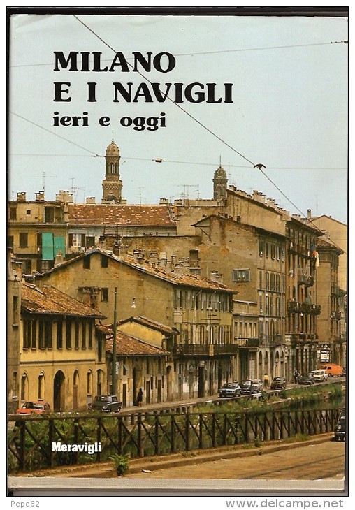 Milano Ei Navigli Ieri E Oggi-collection Images-collana Immagini - Photo