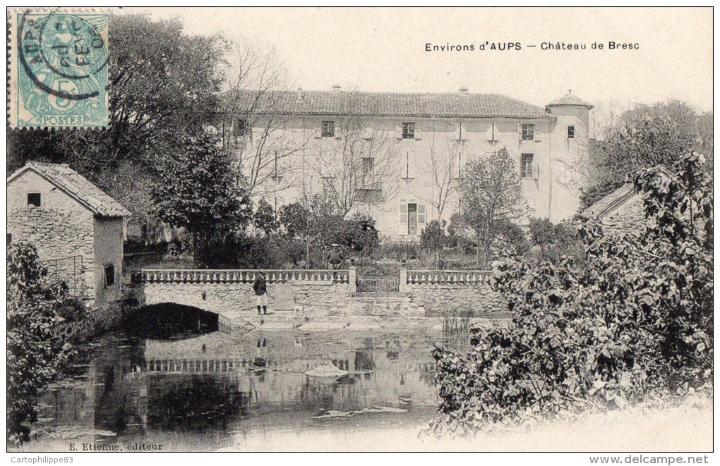 VAR 83 AUPS CHATEAU DE BRESC VERS VILLECROZE - Aups