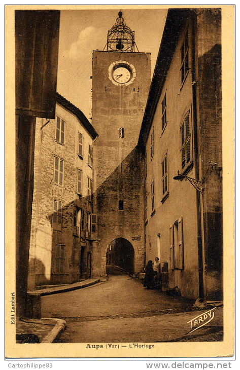 VAR 83 AUPS L'HORLOGE - Aups