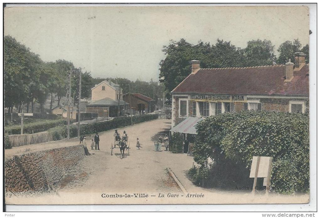 COMBS LA VILLE - La Gare - Arrivée - Combs La Ville