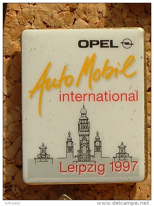 Pin´s  OPEL LEIPZIG 1997 - Opel