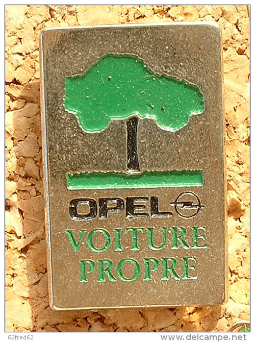 Pin´s  OPEL VOITURE PROPRE - Opel