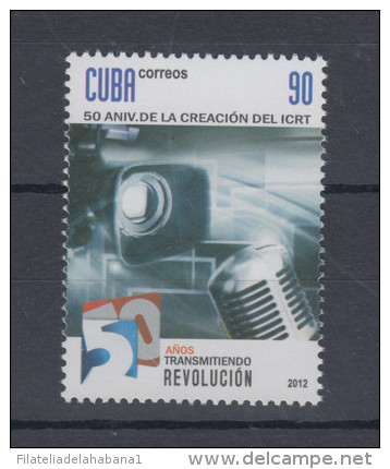2012.84 CUBA MNH 2012 50 ANIVERSARIO DEL  ICRT (INSTITUTO RADIO Y TELEVISION) - Neufs