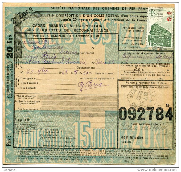 FRANCE - COLIS POSTAUX N° 206 / BULLETIN DE MORTEROLLES LE 20/9/1943 POUR PARIS - SUP - Covers & Documents