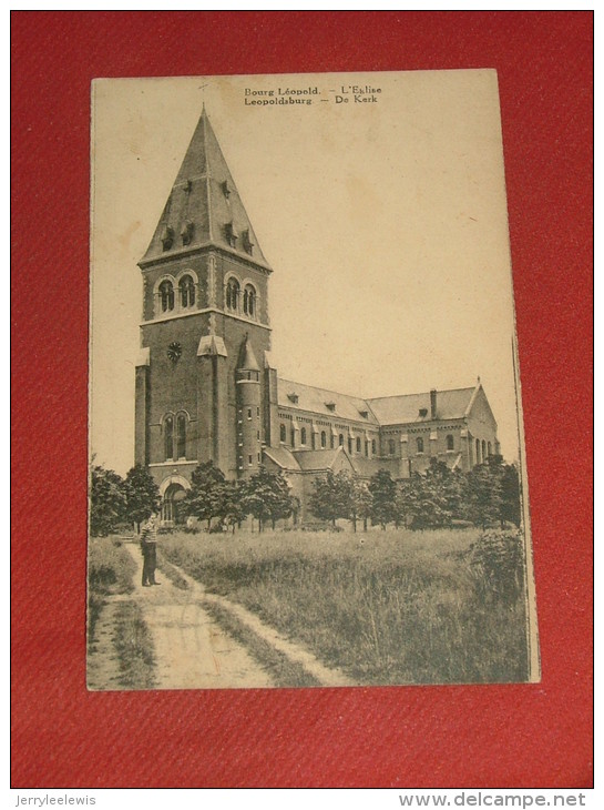 LEOPOLDSBURG - BOURG-LEOPOLD  -  De Kerk  -   L´ Eglise  -  1933 - Leopoldsburg