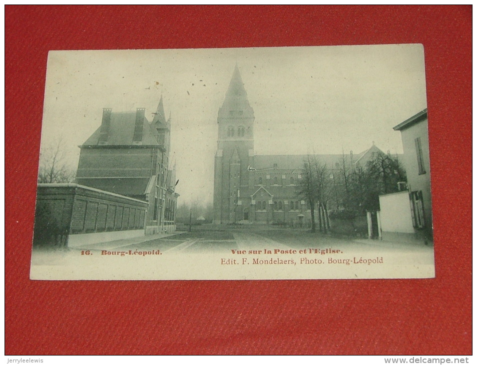 LEOPOLDSBURG - BOURG-LEOPOLD  -  Zicht Op De Kerk  -   Vue Sur La Poste Et  L´ Eglise -  1907 - Leopoldsburg