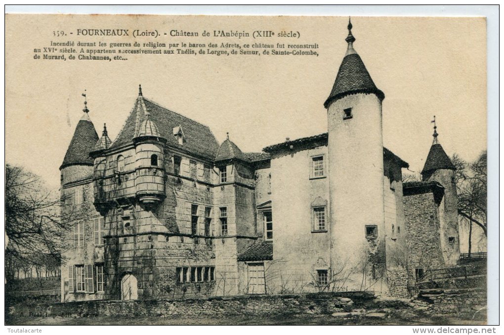 CPA 42 FOURNEAUX CHATEAU DE L AUBÉPIN 1914 - Saint Chamond