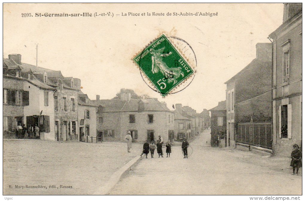 - CPA - 35 - SAINT-GERMAIN-SUR-ILLE - La Place Et La Route De St-Aubin D'aubigné - 412 - Saint-Germain-sur-Ille
