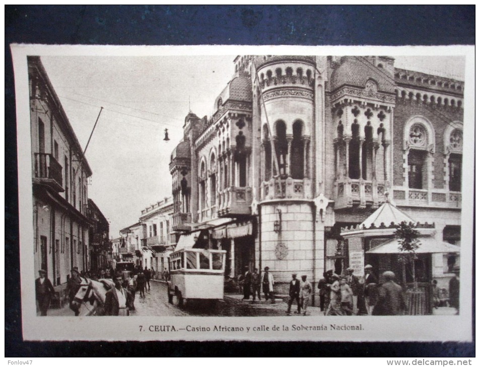 CEUTA CASINO AFRICANO Y CALLE DE LA SOBERANIA NACIONAL - Ceuta